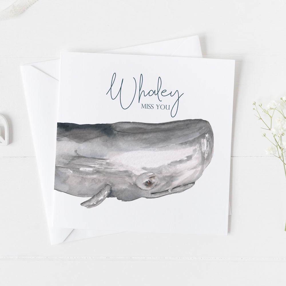 Whaley Miss You - Whale Design Greeting Card
