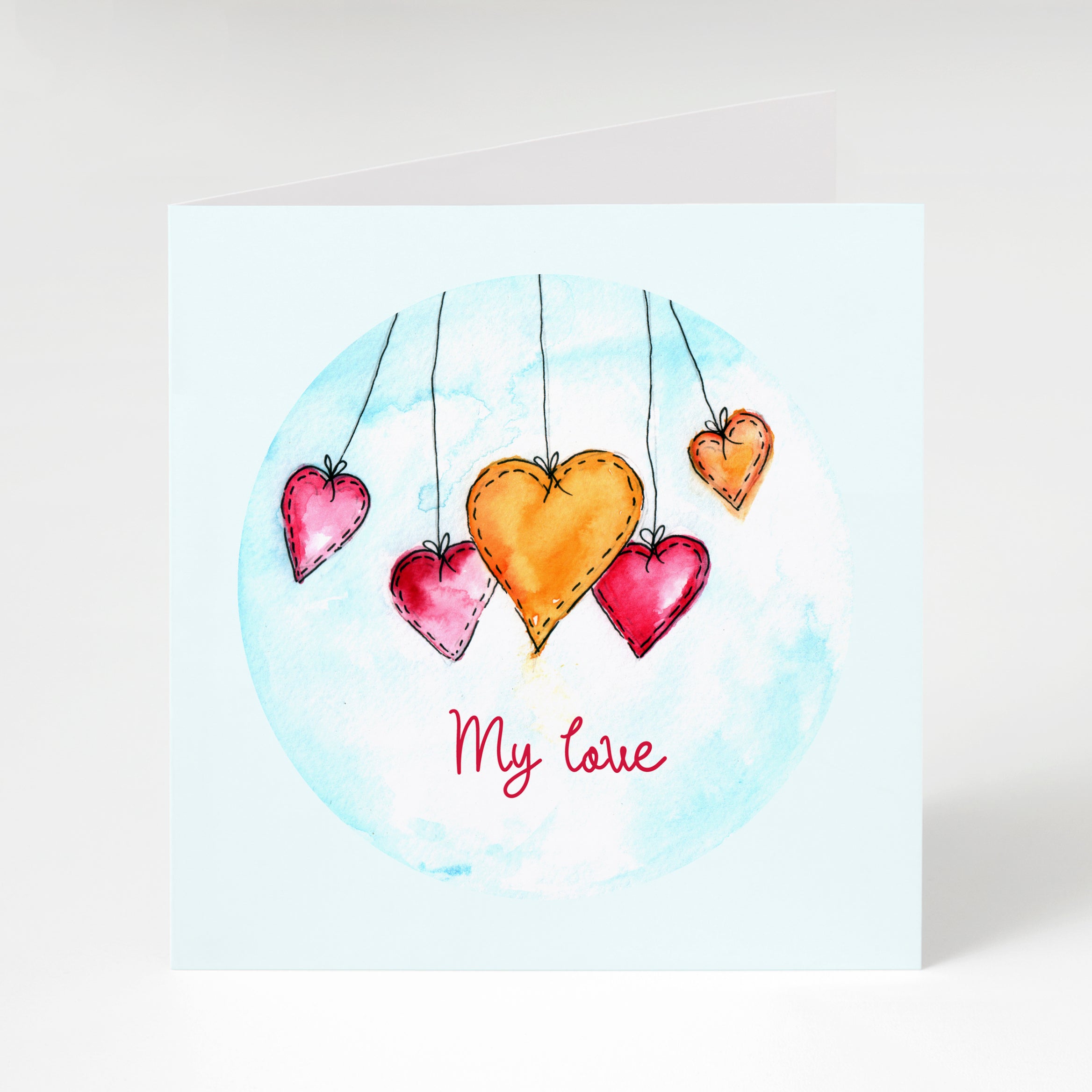 My Love Greeting Card