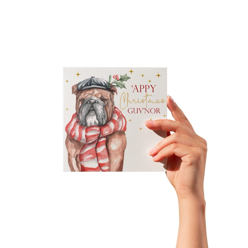 Festive Bull Dog Card 'appy Christmas Guv'nor