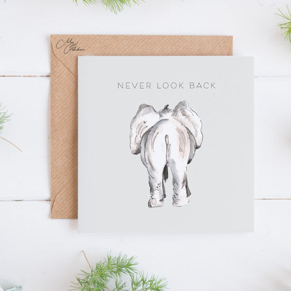 'Never Look Back' Elephant Card by Meg Hawkins